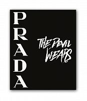 постер prada. the devil wears а4 в Екатеринбурге